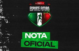 Nota Oficial do Esporte Futuro